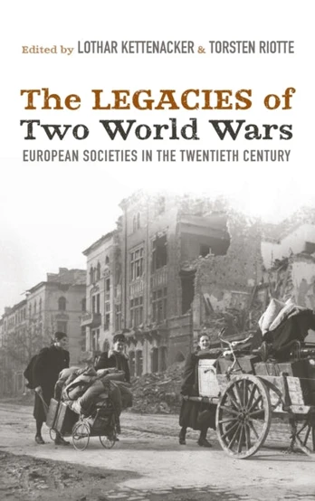 Legacies of Two World Wars
