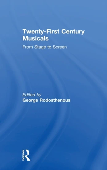 Twenty-First Century Musicals