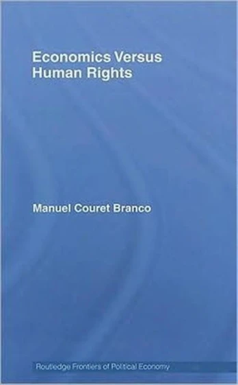 Economics Versus Human Rights