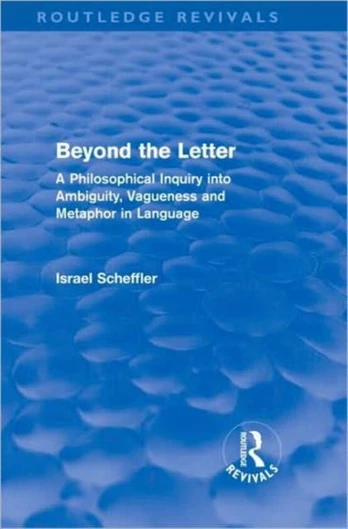 Beyond the Letter (Routledge Revivals)
