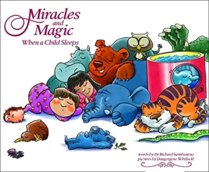 Miracles and Magic, When a Child Sleeps
