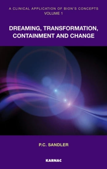 Clinical Application of Bion's Concepts