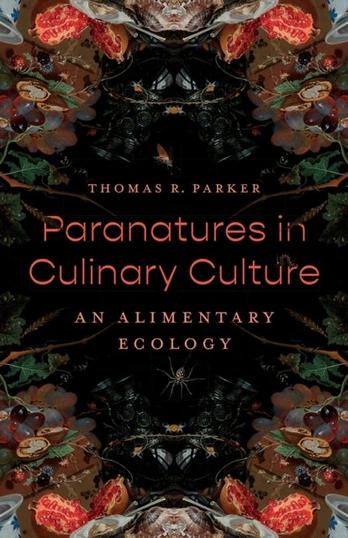 Paranatures in Culinary Culture