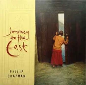 CD Philip Chapman - Journey To The East