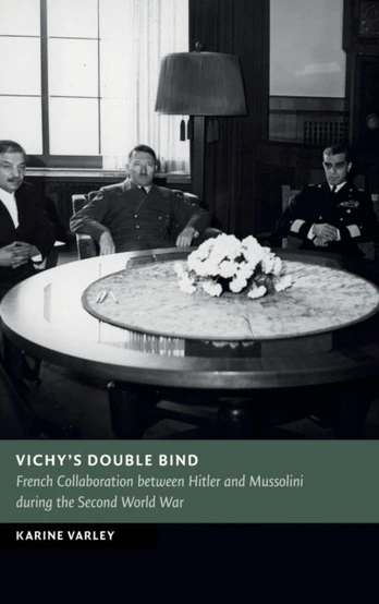Vichy's Double Bind