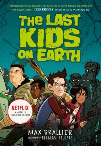 Last Kids on Earth