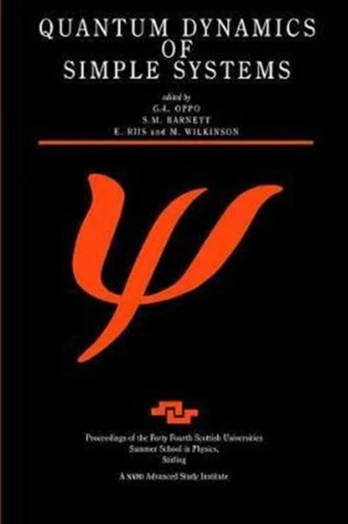 Quantum Dynamics of Simple Systems