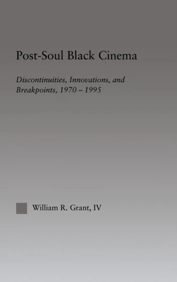 Post-Soul Black Cinema