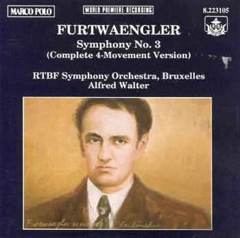 CD Furtwaengler*, RTBF Symphony Orchestra, Bruxelles*, Alfred Walter – Symphony No. 3 (Complete 4-Movement Version)