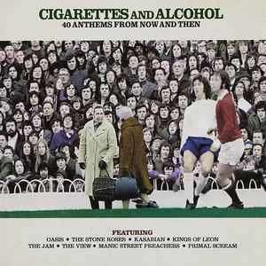 CD Various - Cigarettes And Alcohol - 40 Anthems From Now And Then