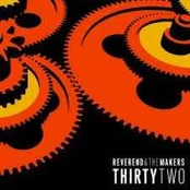 CD Reverend And The Makers - Thirty Two