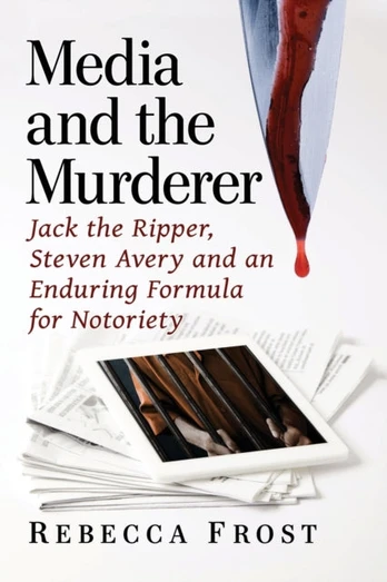 Media and the Murderer
