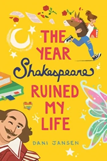 Year Shakespeare Ruined My Life