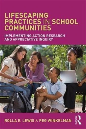 Lifescaping Practices in School Communities - Minkštas viršelis