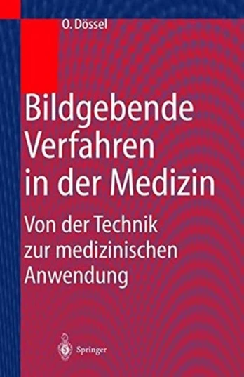 Bildgebende Verfahren in der Medizin