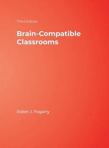 Brain-Compatible Classrooms