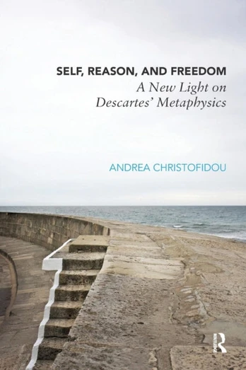 Self, Reason, and Freedom