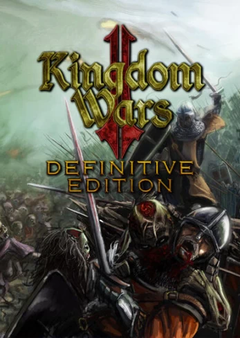 Kingdom Wars 2 Definitive Edition PC
