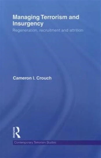 Managing Terrorism and Insurgency