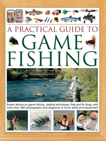 Practical Guide to Game Fishing