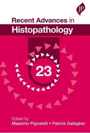 Recent Advances in Histopathology: 23