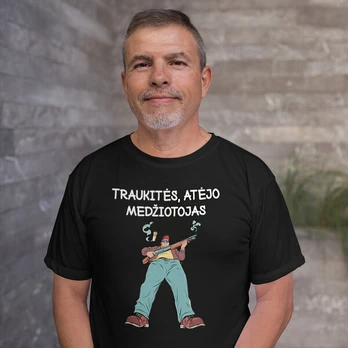 Marškinėliai "Traukitės, atėjo medžiotojas", Balta