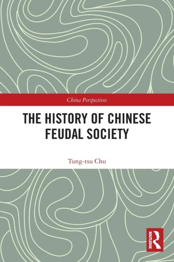 History of Chinese Feudal Society
