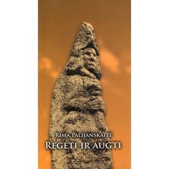 Regėti ir augti