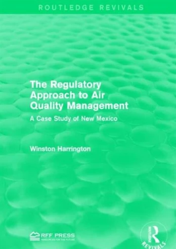 Regulatory Approach to Air Quality Management