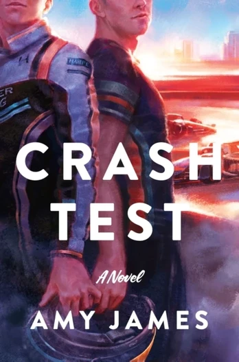 Crash Test, A Novel