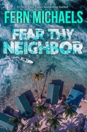 Fear Thy Neighbor