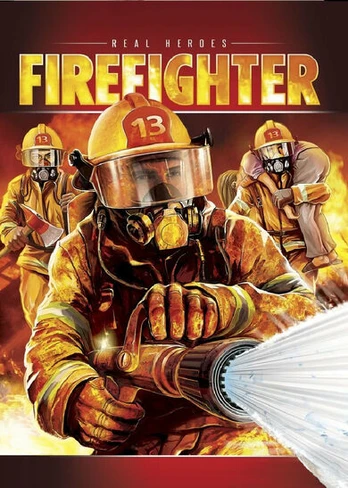 Real Heroes: Firefighter 