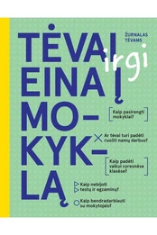 Tėvai (irgi) eina į mokyklą kaina
