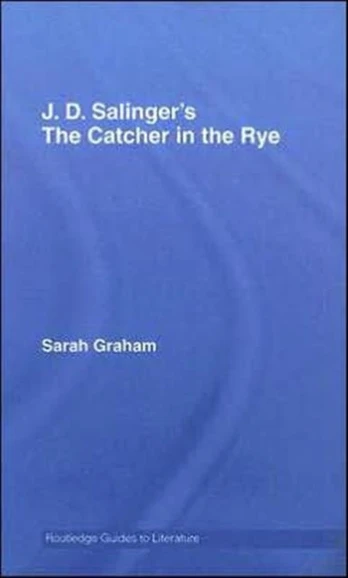 J.D. Salinger's The Catcher in the Rye