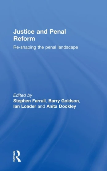 Justice and Penal Reform
