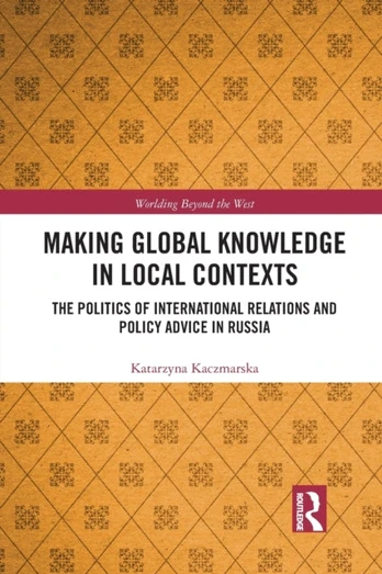 Making Global Knowledge in Local Contexts