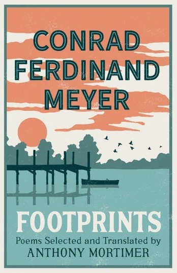 Footprints: Poems Selected and Translated by Anthony Mortimer (Dual-Language Edition), Footprints: Poems Selected and Translated by Anthony Mortimer (Dual-Language Edition)