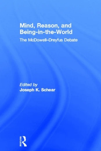 Mind, Reason, and Being-in-the-World