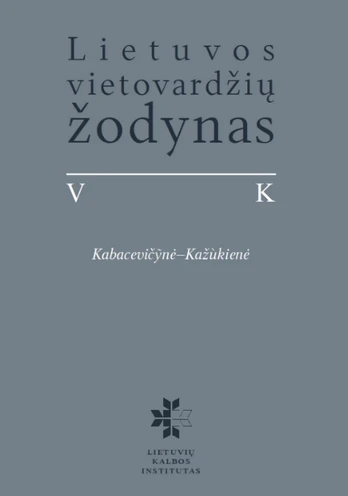 Lietuvos vietovardžių žodynas (V tomas)