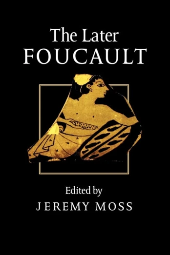 Later Foucault
