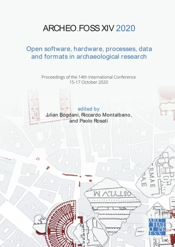 ArcheoFOSS XIV 2020: Open Software, Hardware, Processes, Data and Formats in Archaeological Research