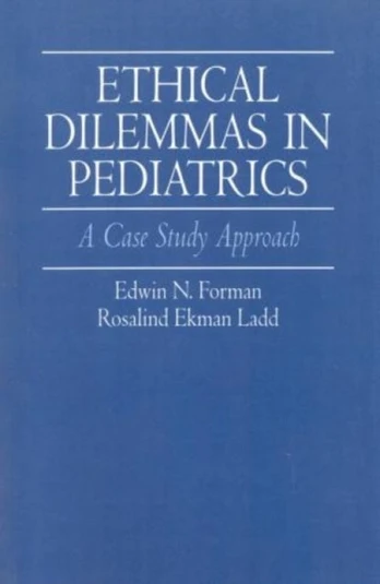 Ethical Dilemmas in Pediatrics