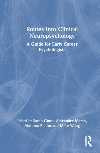 Routes into Clinical Neuropsychology