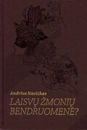 Laisvų žmonių bendruomenė? kaina