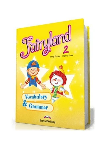 Fairyland 2 Vocabulary - Grammar Practice