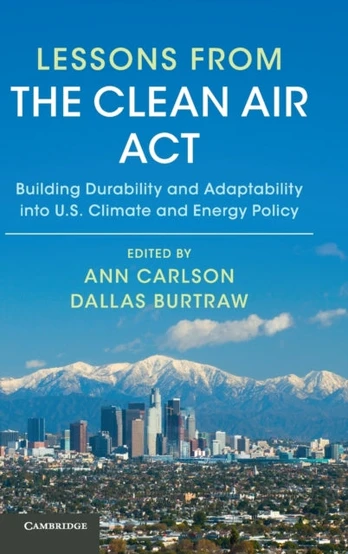 Lessons from the Clean Air Act
