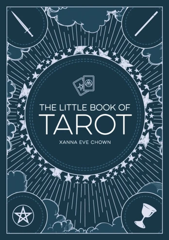 Little Book of Tarot, An Introduction to Fortune-Telling and Divination