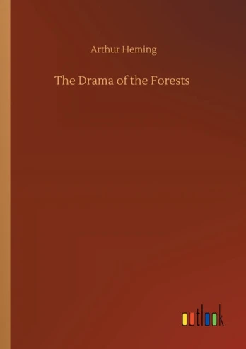 Drama of the Forests