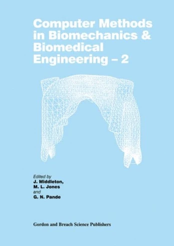 Computer Methods in Biomechanics and Biomedical Engineering 2