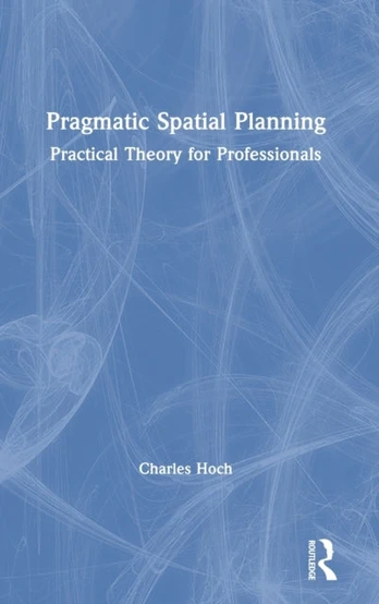 Pragmatic Spatial Planning